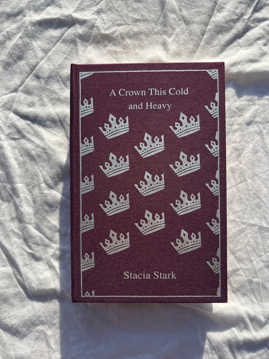 A Crown This Cold and Heavy | Handcrafted Special Edition Rebind | Kingdom of Lies